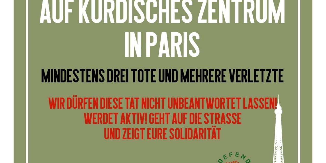 Anschlag auf Kurdisches Zentrum in Paris