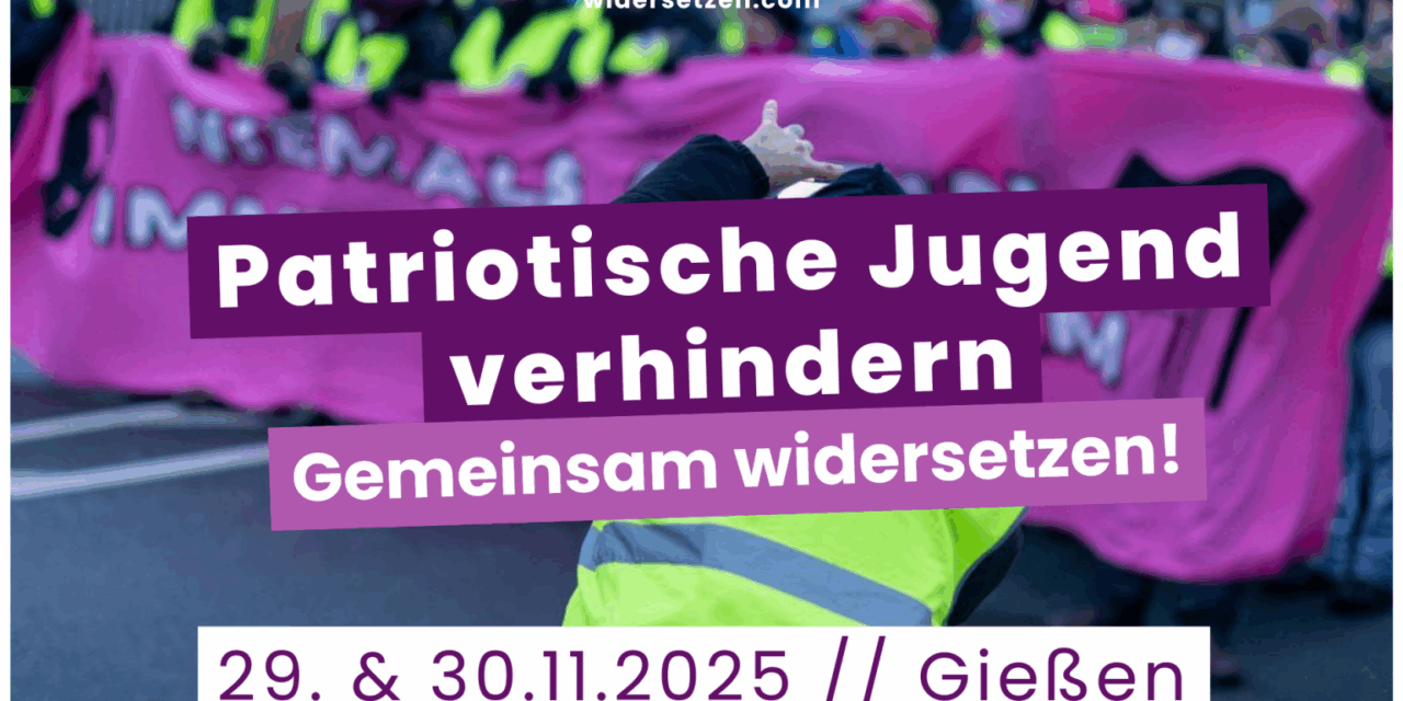 Großprotest gegen Neugründung der JA in Gießen