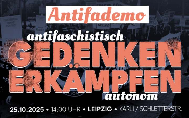Demo “Gedenken erkämpfen – Autonom, Antifaschistisch!”